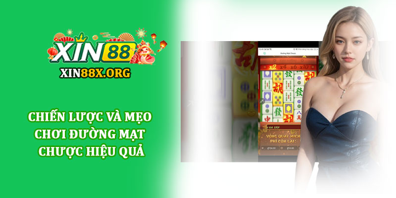 Đường mạt chược - Trải nghiệm game slot cực đã tại Xin88 4 Chiến lược và mẹo chơi Đường mạt chược hiệu quả