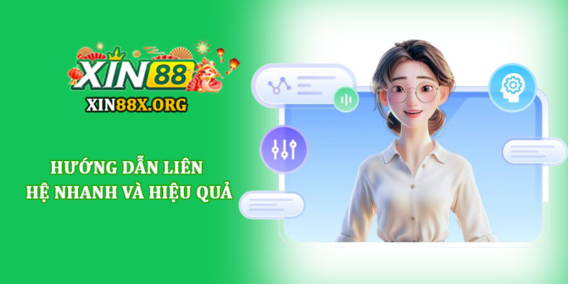 Liên hệ Xin88 - Hướng dẫn kết nối nhanh chóng và tiện lợi 2 Hướng dẫn liên hệ nhanh và hiệu quả